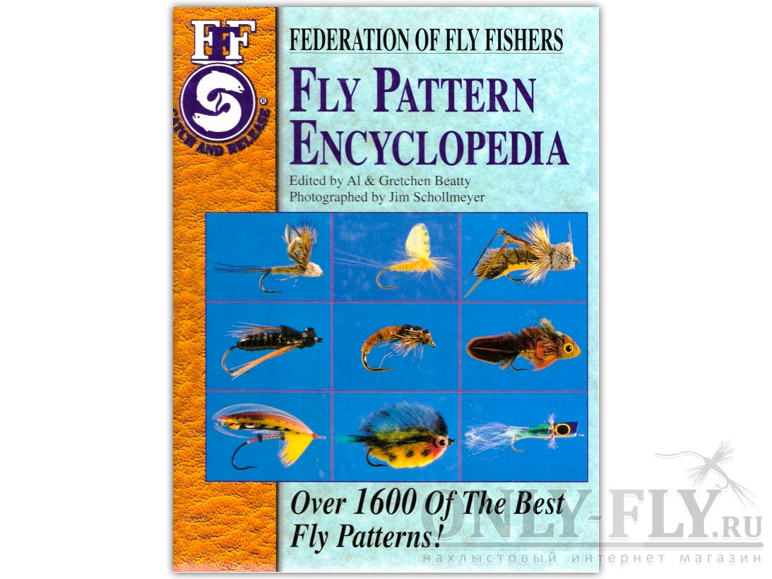 Книга «Federation of Fly Fishers Fly Pattern Encyclopedia» Al & Gretchen Beatty