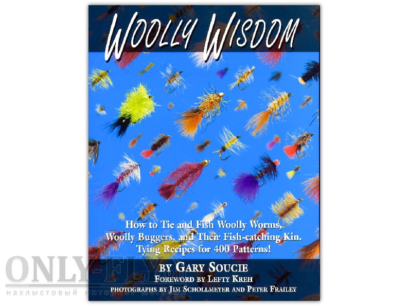 Книга «WOOLLY WISDOM» HB Gary Soucie